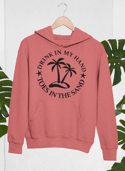 Rose hoodie with palm tree and "Drink in my hand" beach graphic on front