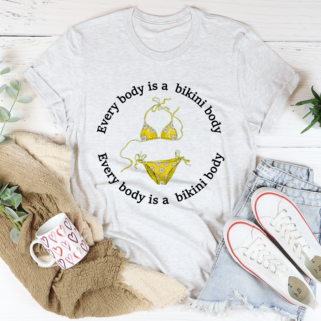 Every Body Is A Bikini Body T-Shirt - Renee Lane Company