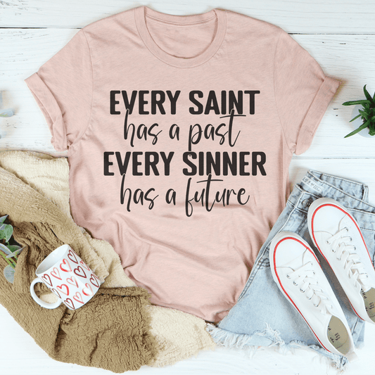 Mauve T-shirt with 'Every Saint' and 'has a future' slogan graphic