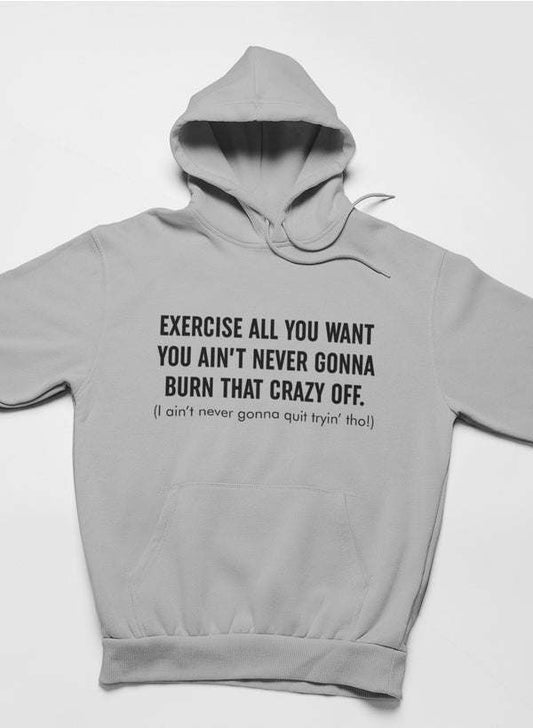 Light dark gray hoodie with front slogan print, pullover hood, and pouch pocket.