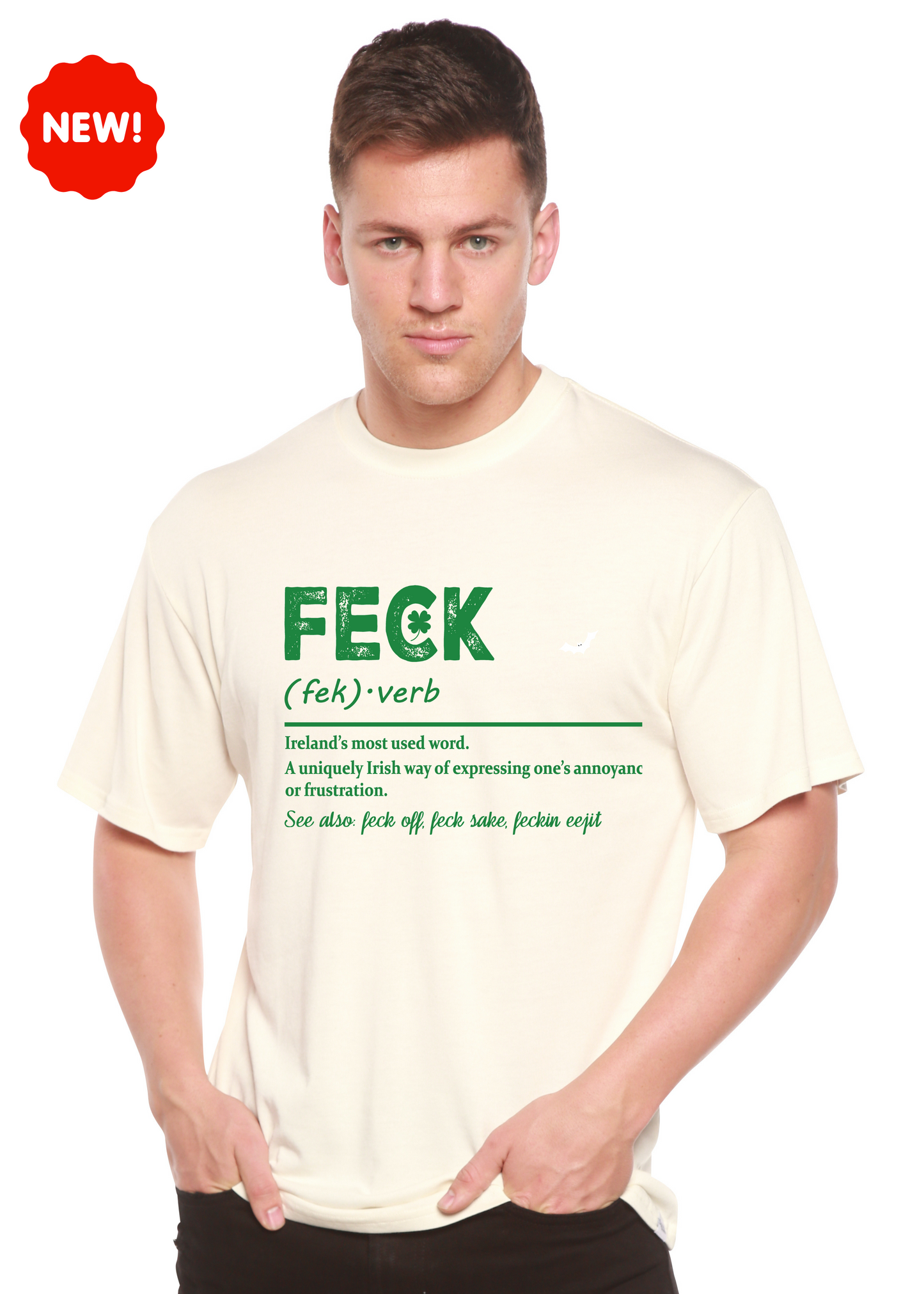 Feck Irish St Patricks Day Unisex Bamboo/Cotton Graphic T-Shirt - Renee Lane Company