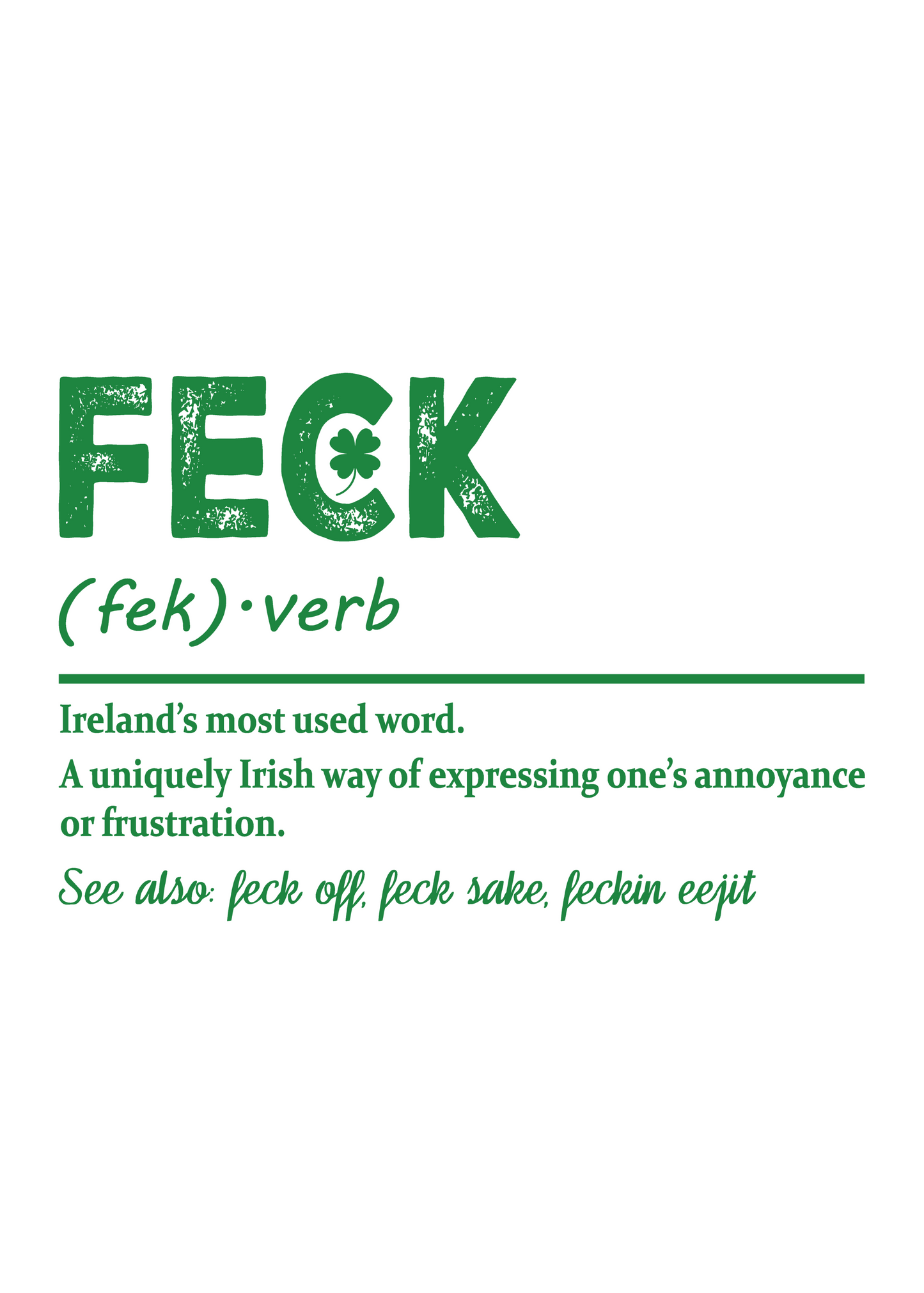 Feck Irish St Patricks Day Unisex Bamboo/Cotton Graphic T-Shirt - Renee Lane Company