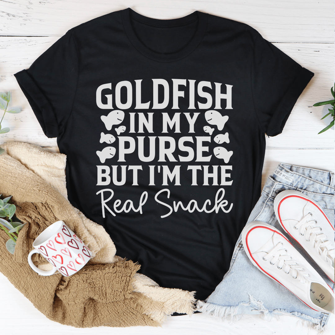 Goldfish In My Purse But I'm The Real Snack T-Shirt - Renee Lane Company