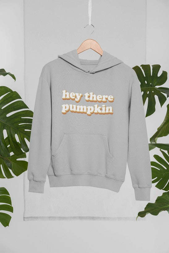 Hey There Pumpkin Hoodie - Renee Lane Company