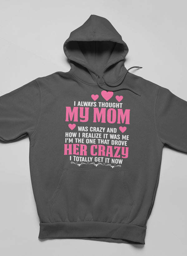 Heather gray hoodie with front “My Mom” slogan print and front kangaroo pocket