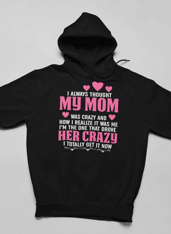 Black pullover hoodie with pink heart 'My Mom' front graphic and kangaroo pocket