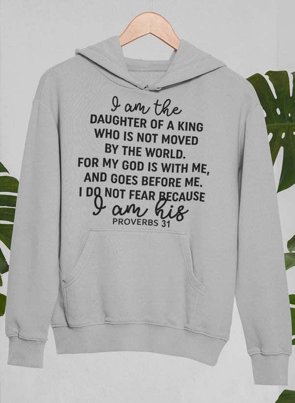 I Am The Daughter Of A King Hoodie - Renee Lane Company