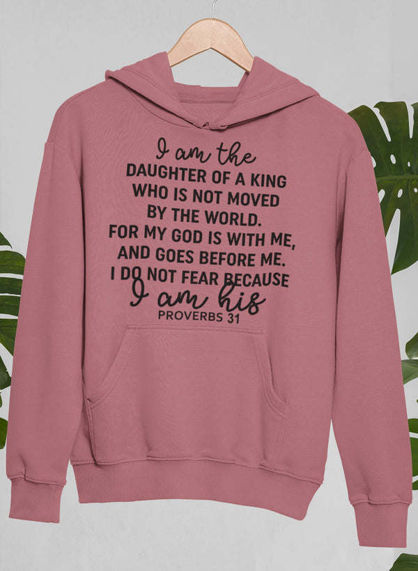 I Am The Daughter Of A King Hoodie - Renee Lane Company