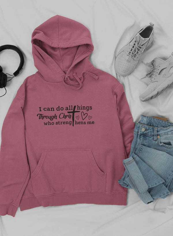 I Can Do All Things Through Hoodie - Renee Lane Company