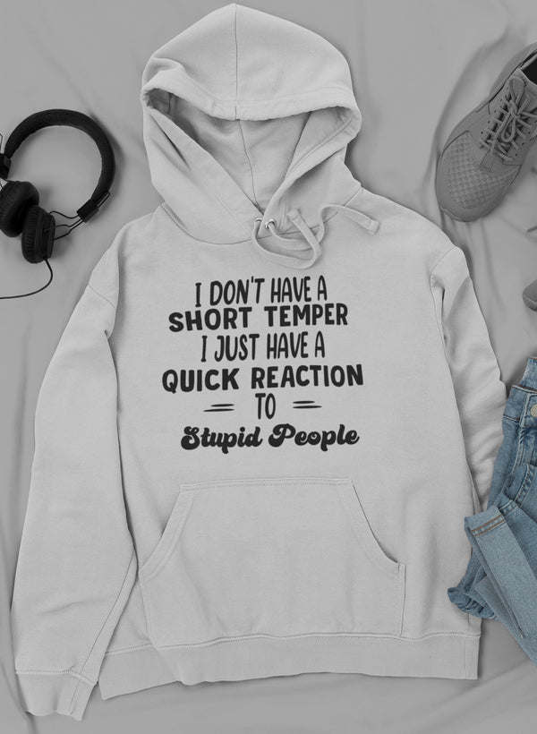 I Don't Have A Short Temper Hoodie - Renee Lane Company
