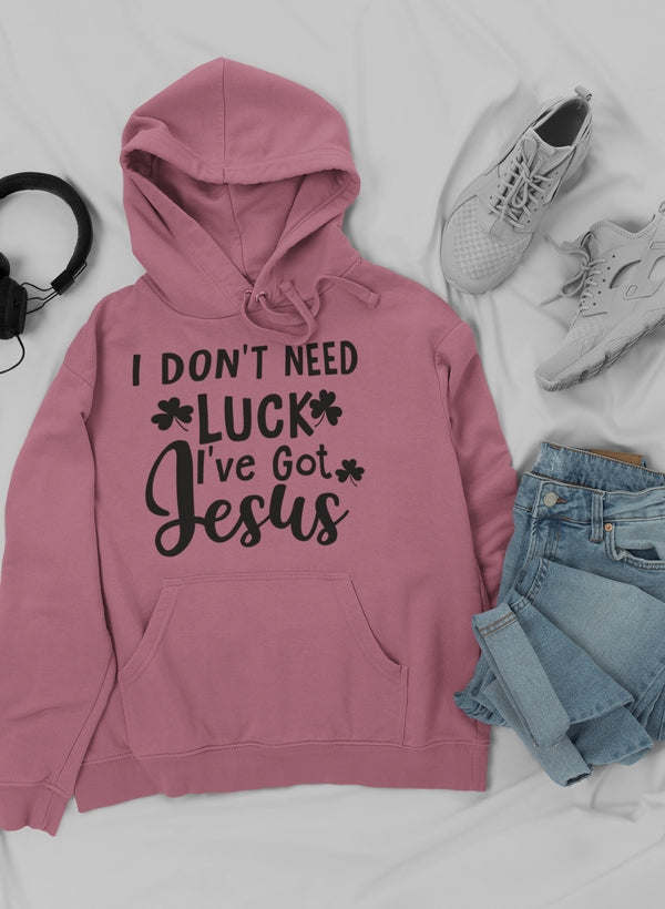 Mauve hoodie with 'I DON'T NEED LUCK I'VE GOT JESUS' front graphic