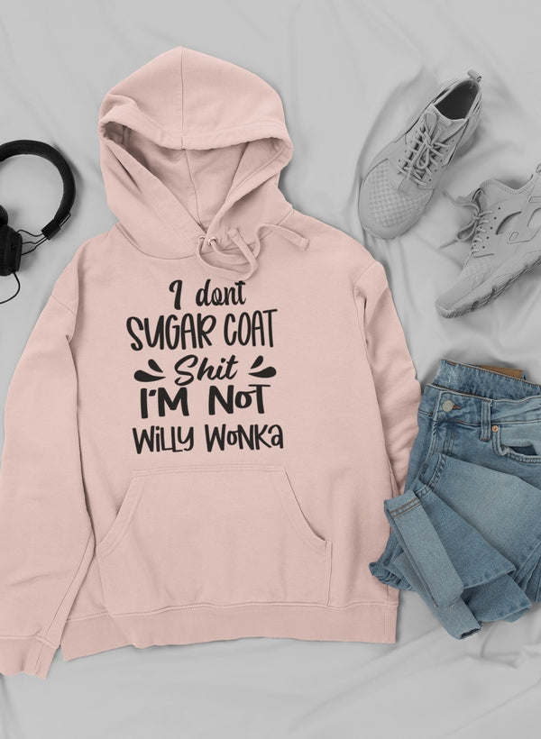 I Don't Sugar Coat Hoodie - Renee Lane Company