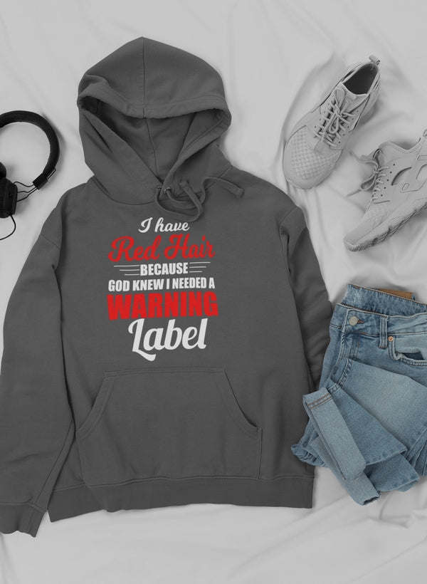 I Have Red Hair Because God Hoodie - Renee Lane Company