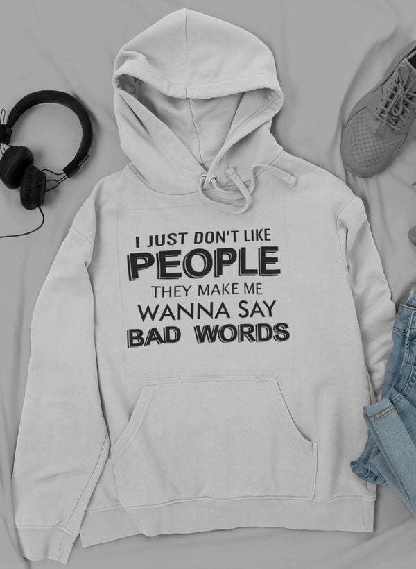 I Just Don't Like People Hoodie - Renee Lane Company