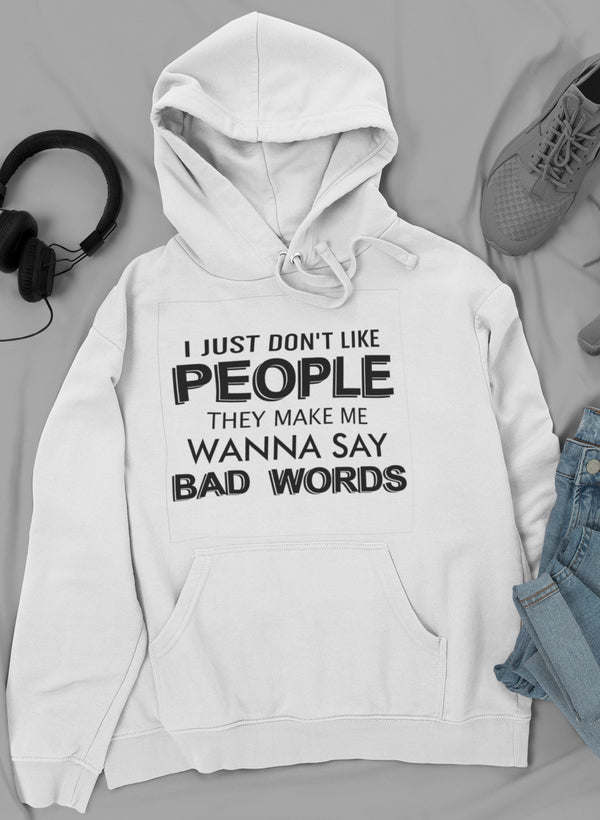I Just Don't Like People Hoodie - Renee Lane Company