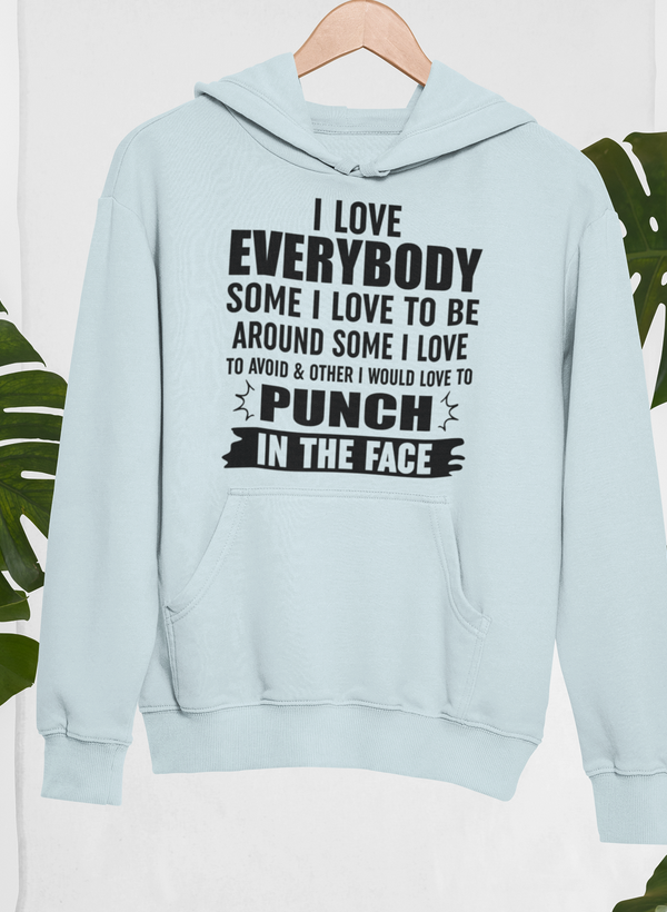 I Love Everybody Hoodie - Renee Lane Company