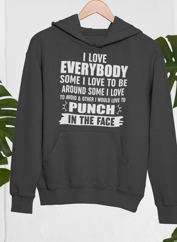 I Love Everybody Hoodie - Renee Lane Company