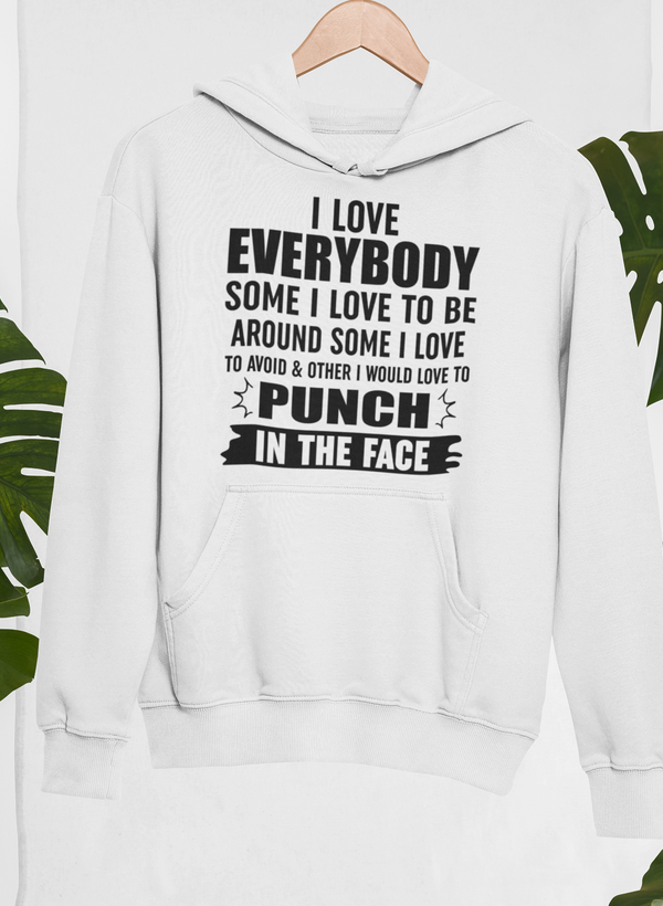 I Love Everybody Hoodie - Renee Lane Company