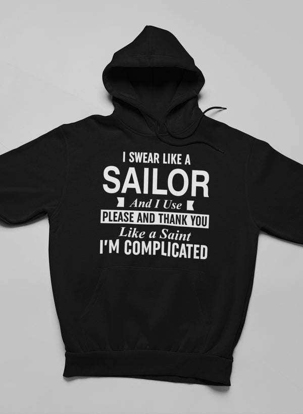 I Swear Like A Sailor And Use Hoodie - Renee Lane Company