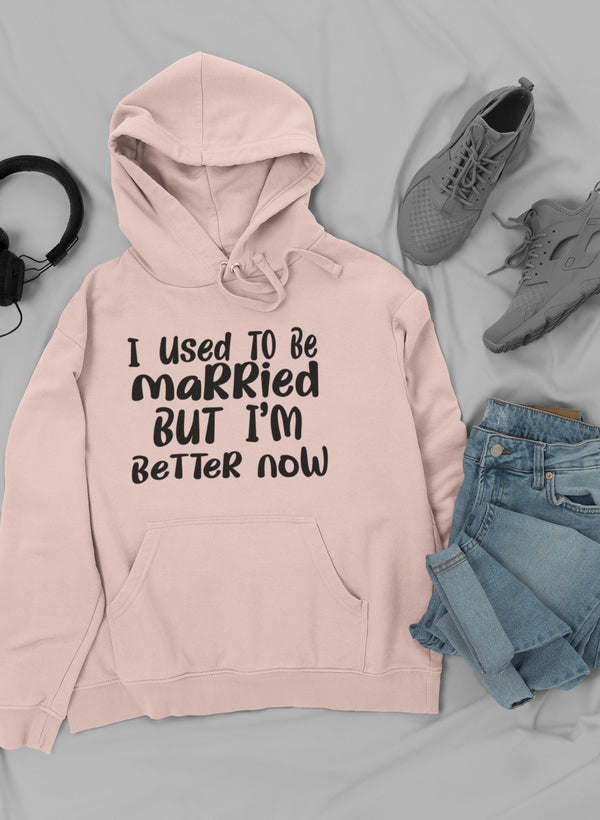 I Used To Be Married But I'm Hoodie - Renee Lane Company