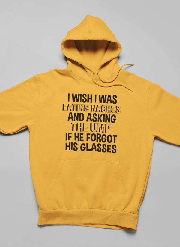 I Wish I Was Eating Nachos Hoodie - Renee Lane Company