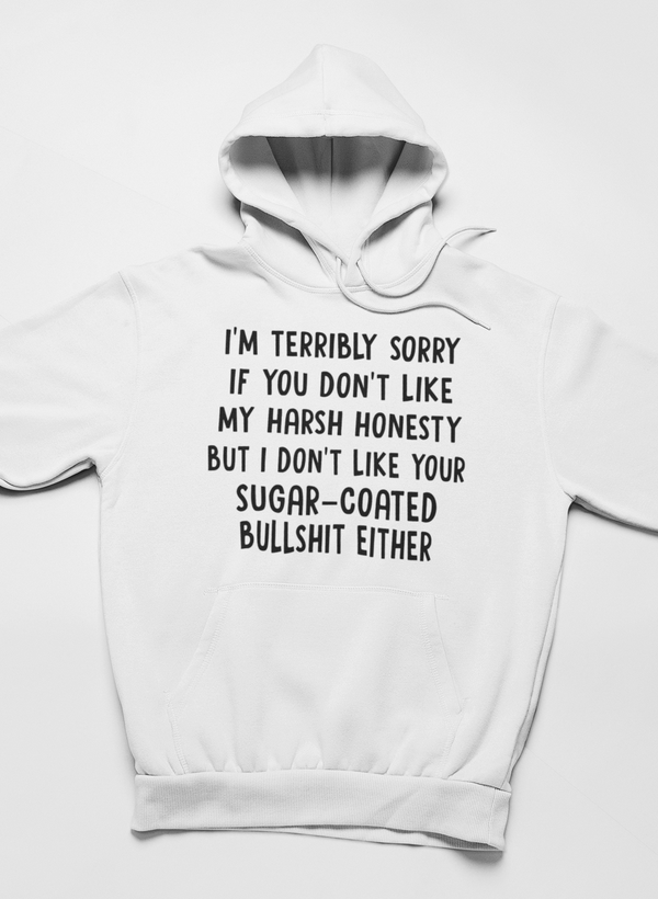 I'm Terribly Sorry Hoodie - Renee Lane Company