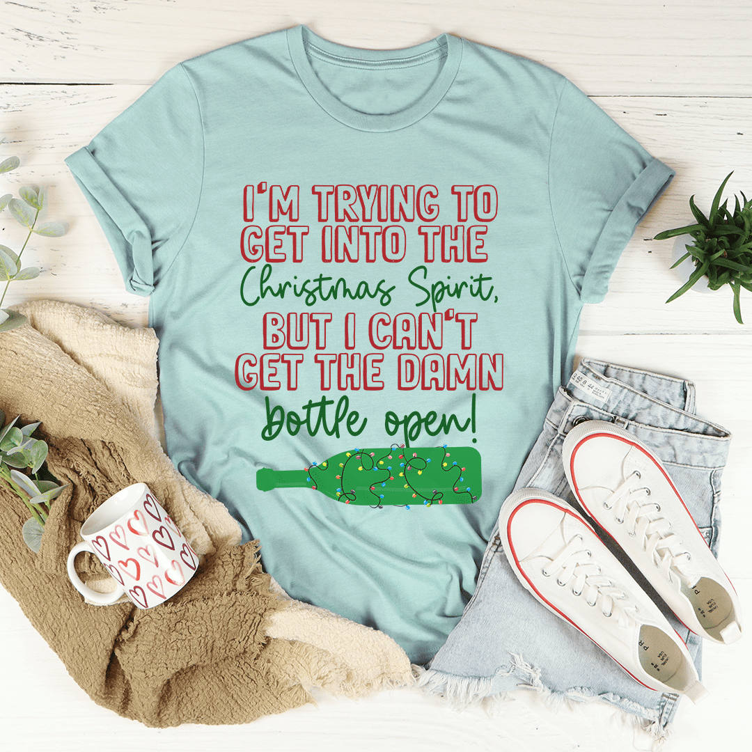 I'm Trying To Get Into The Christmas Spirit T-Shirt - Renee Lane Company