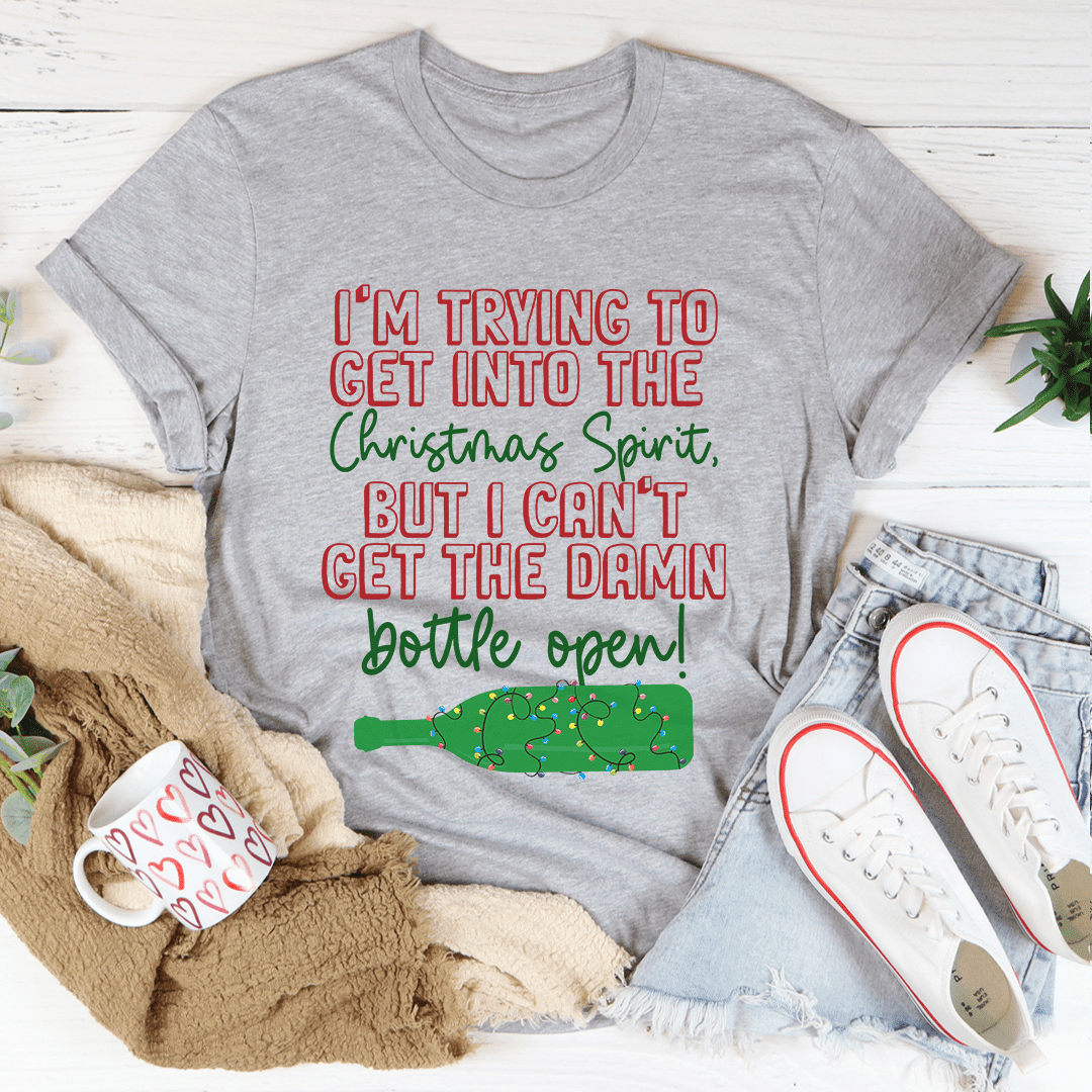 I'm Trying To Get Into The Christmas Spirit T-Shirt - Renee Lane Company