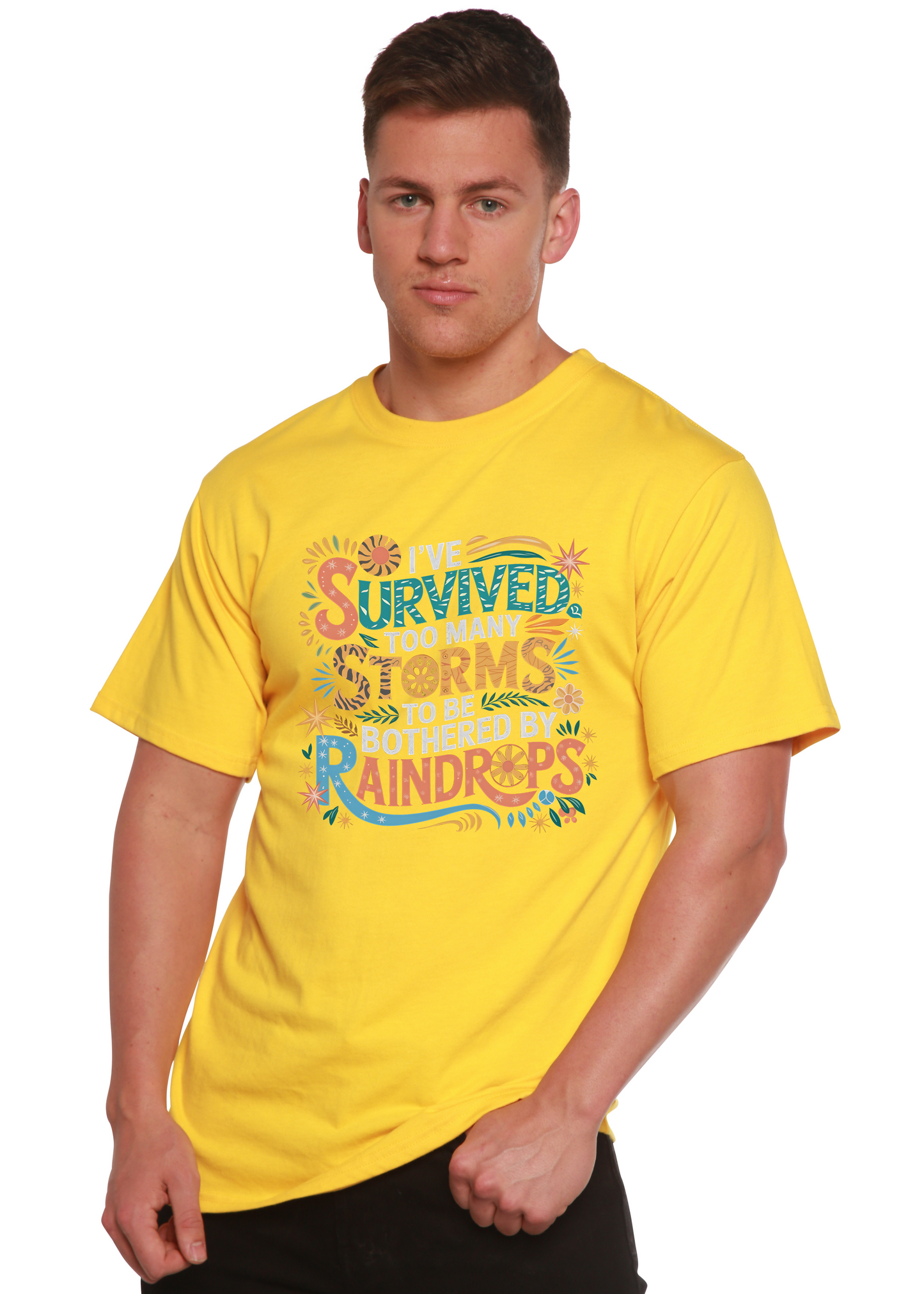 I've Survived Too Many Storms to Be Both Unisex Bamboo/Cotton Graphic T-Shirt - Renee Lane Company