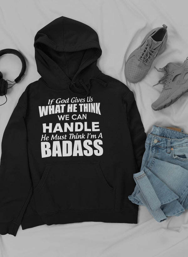 If God Give Us What He Think Hoodie - Renee Lane Company
