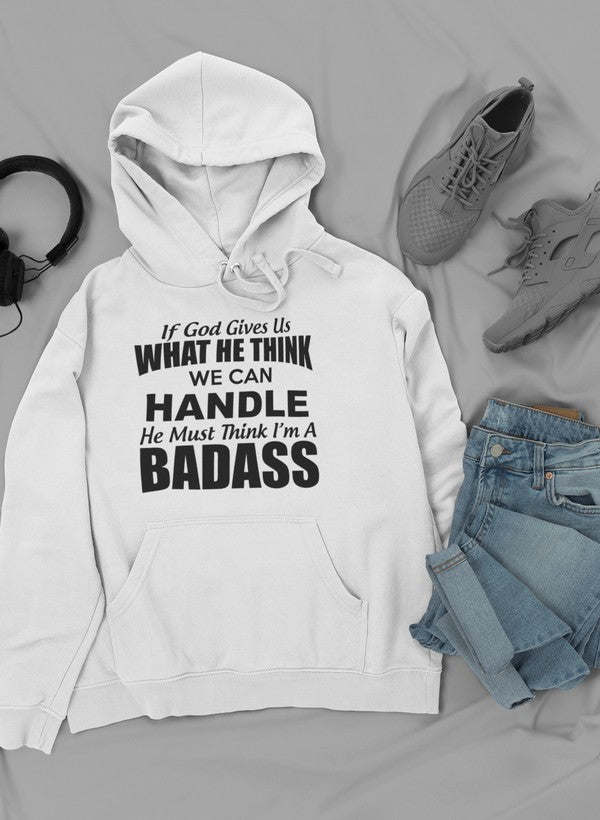 If God Give Us What He Think Hoodie - Renee Lane Company