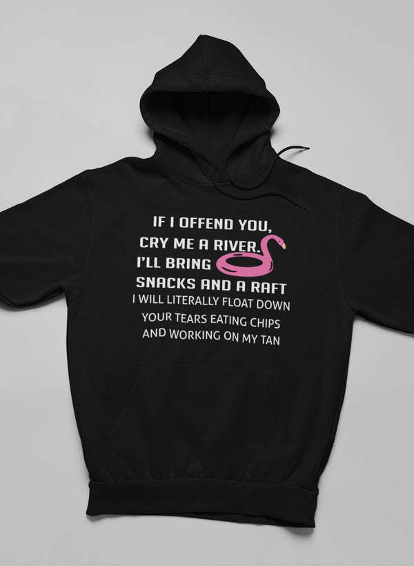 If I Offend You Hoodie - Renee Lane Company