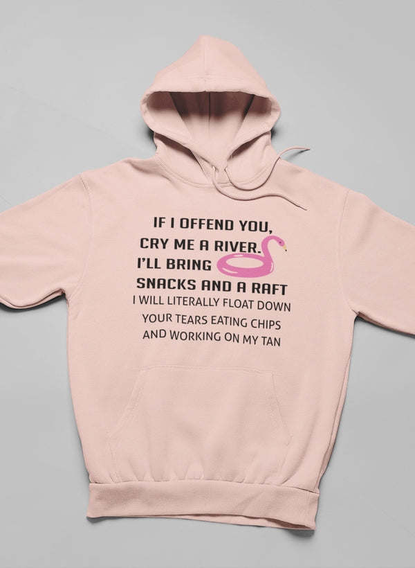 If I Offend You Hoodie - Renee Lane Company