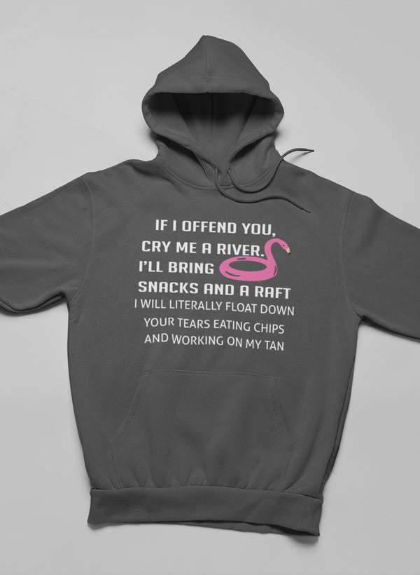 If I Offend You Hoodie - Renee Lane Company