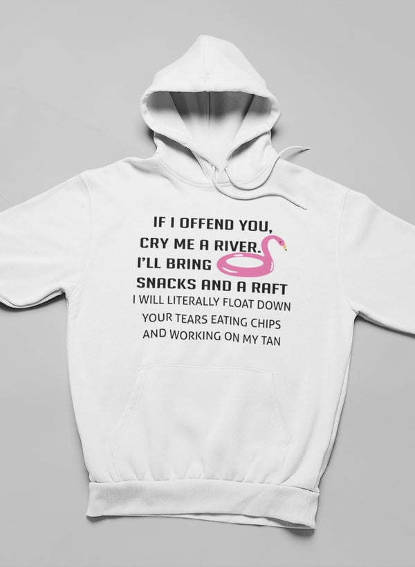 If I Offend You Hoodie - Renee Lane Company