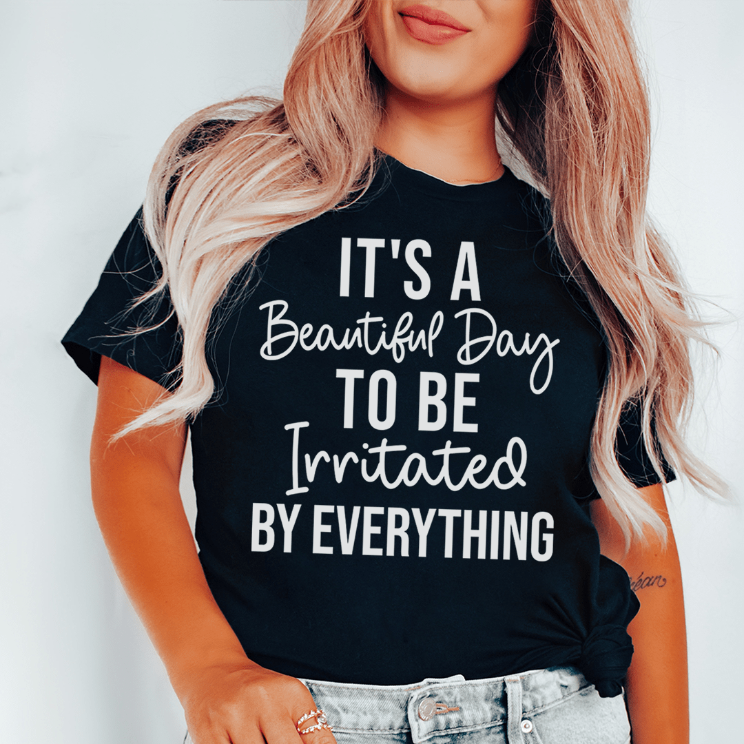 It's A Beautiful Day T-Shirt - Renee Lane Company