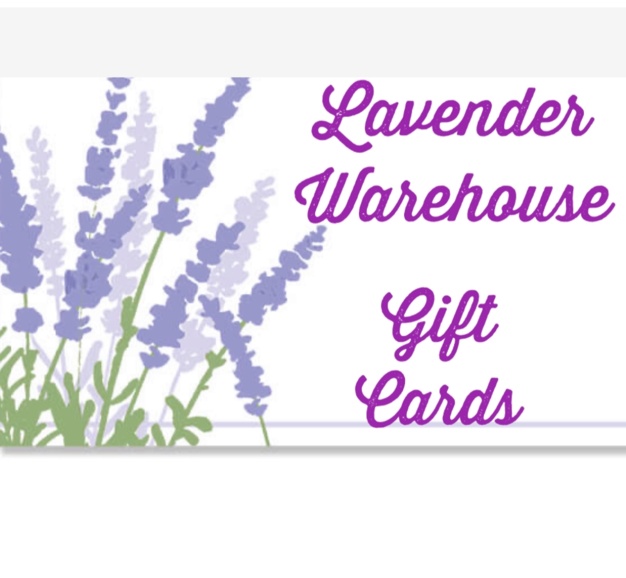 Lavender Warehouse Gift Cards - Renee Lane Company