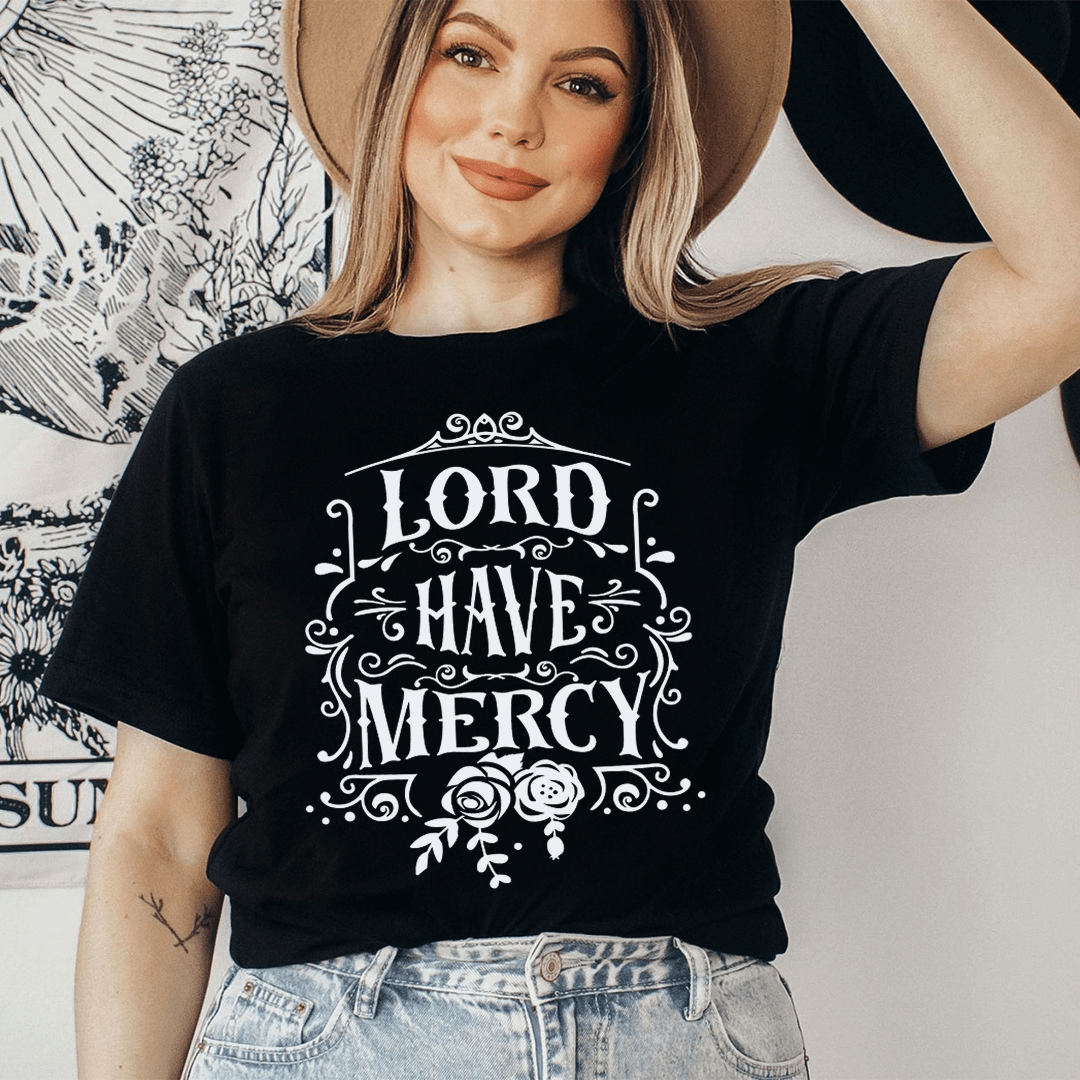 Lord Have Mercy T-Shirt - Renee Lane Company