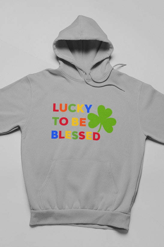 Lucky To Be Blessed Hoodie - Renee Lane Company