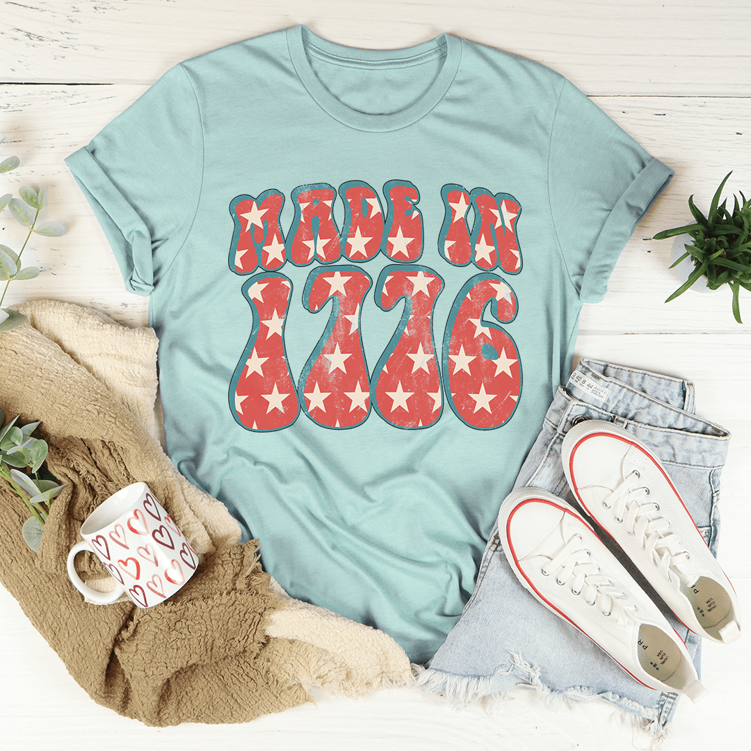 Made In 1776 T-Shirt - Renee Lane Company