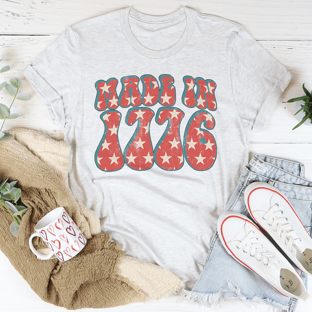 Made In 1776 T-Shirt - Renee Lane Company