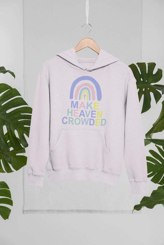 Make Heaven Crowded Hoodie - Renee Lane Company