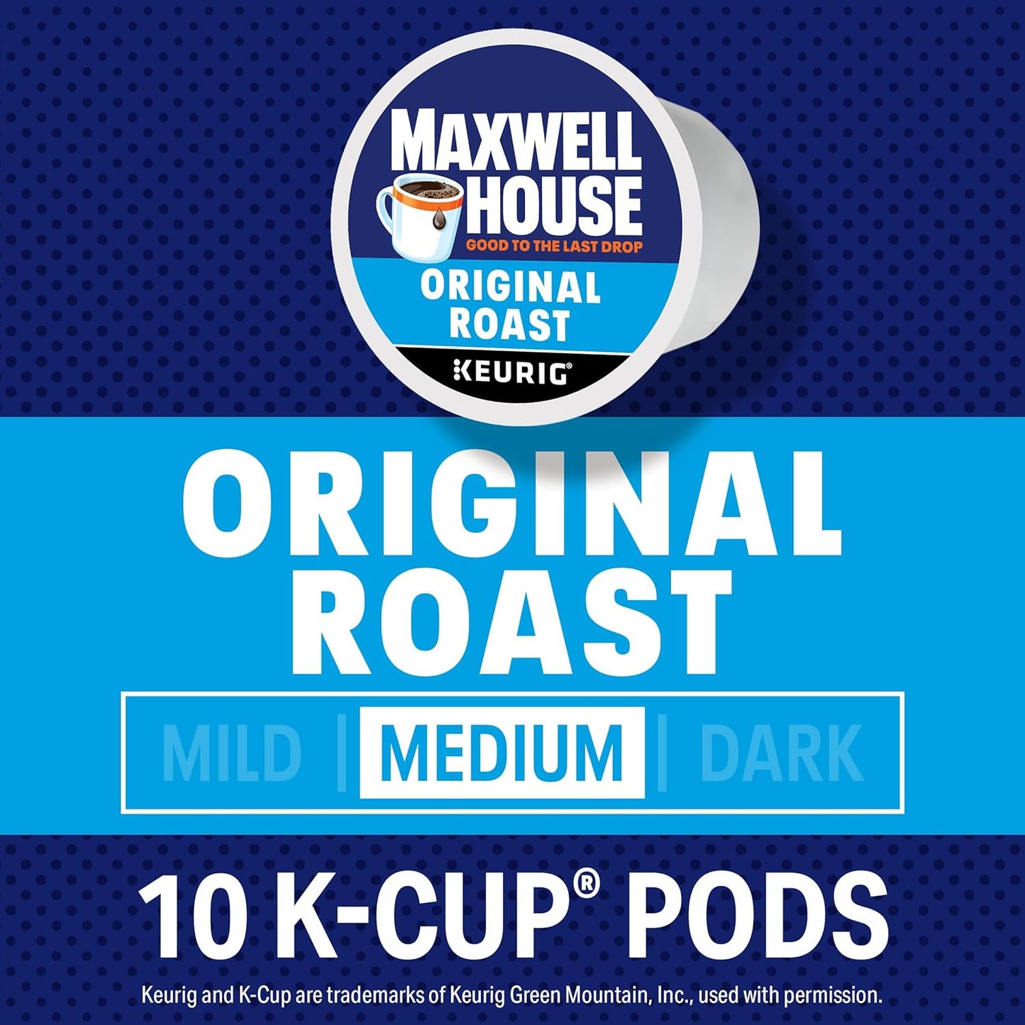 Maxwell House Original Roast Medium Roast K-Cup Coffee Pods, 10 ct Box - Renee Lane Company
