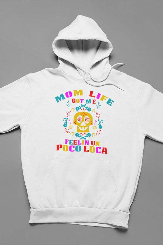 Mom Life Got Me Feeling Hoodie - Renee Lane Company