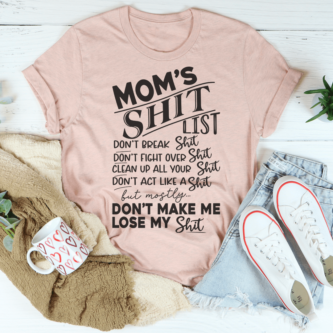 Mom's List T-Shirt - Renee Lane Company