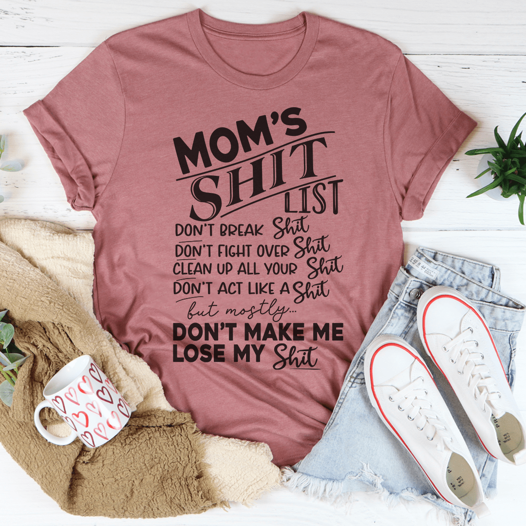 Mom's List T-Shirt - Renee Lane Company