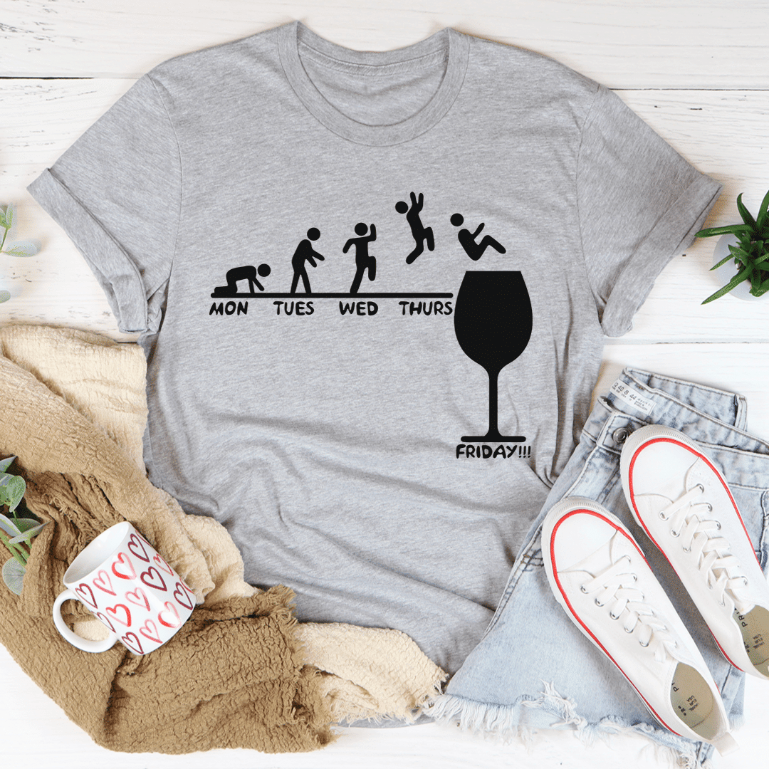 Monday to Friday Wine T-Shirt - Renee Lane Company