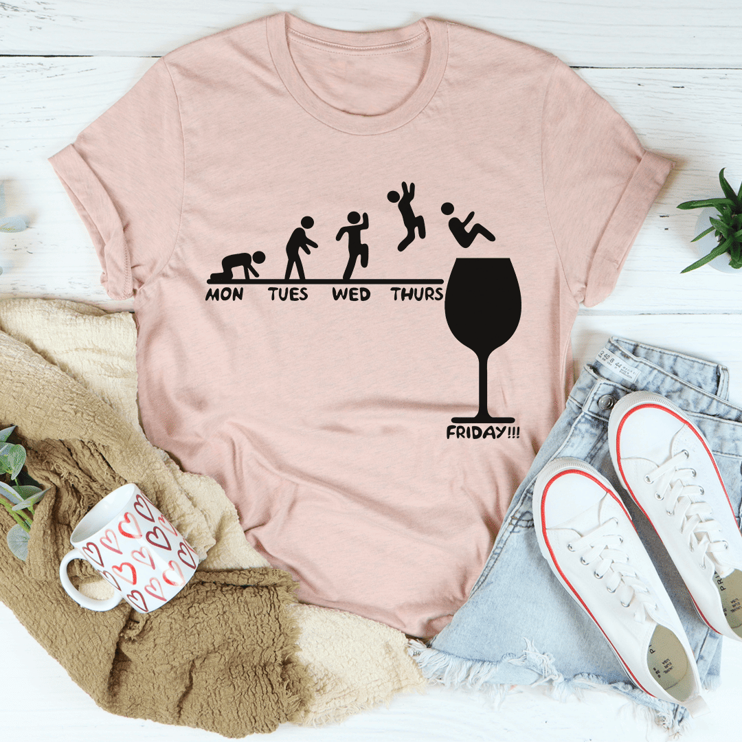 Monday to Friday Wine T-Shirt - Renee Lane Company