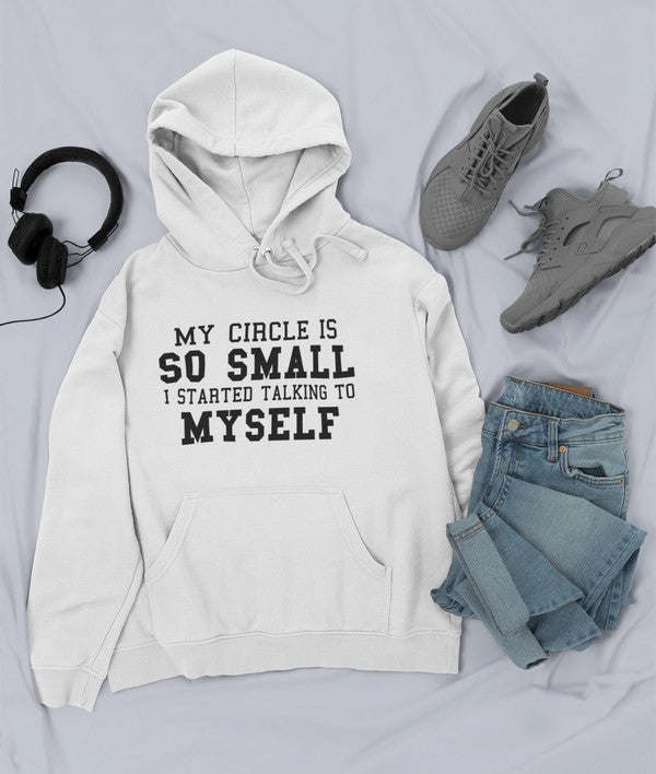My Circle Is So Small Hoodie - Renee Lane Company