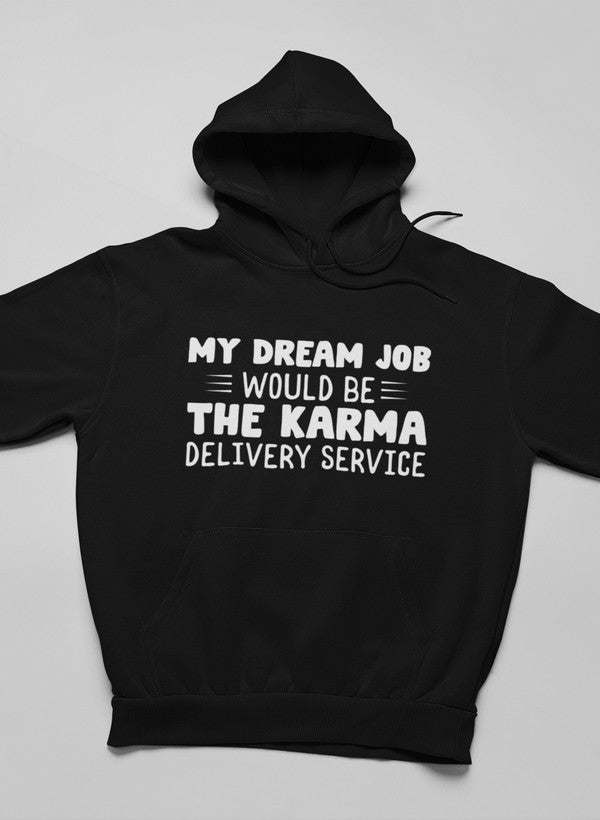 My Dream Job Hoodie - Renee Lane Company